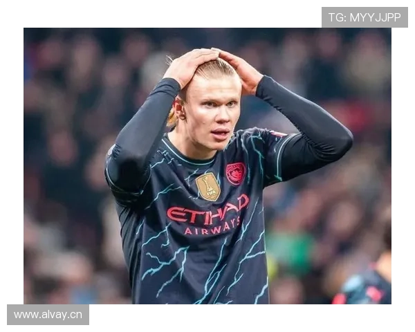 哈兰德核心比赛数据含金量 实际赛场影响力是否被高估